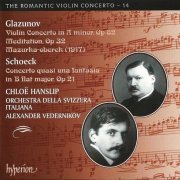Chloë Hanslip, Orchestra della Svizzera Italiana & Alexander Vedernikov - Glazunov & Schoeck: Works for violin and orchestra (2013)