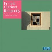 Ralph Manno & Alfredo Perl - French Clarinet Rhapsody (2010)