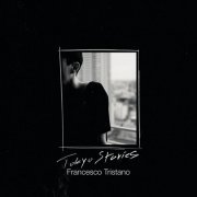 Francesco Tristano - Tokyo Stories (2019) [Hi-Res]
