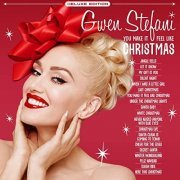 Gwen Stefani - You Make It Feel Like Christmas (Deluxe Edition) (2020) Hi Res