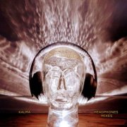 Ariel Kalma - Kalma Headphones Mixes (2023) [Hi-Res]