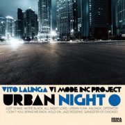Vito Lalinga (Vi Mode inc project) - Urban Night (2021)