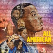 Blake Neely - All American: Season 3 (Original Television Soundtrack) (2022) [Hi-Res]
