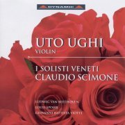 Uto Ughi, I Solisti Veneti, Claudio Scimone - Beethoven, Spohr, Viotti (2007)