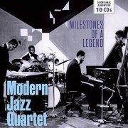 Modern Jazz Quartet - Milestones of a Legend - Modern Jazz Qartet, Vol. 1-10 (2016)