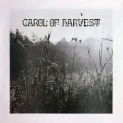 Carol of Harvest - Carol of Harvest (2024) [Hi-Res]