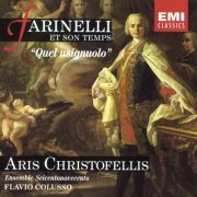 Aris Christofellis, Ensemble Seicentonovecento, Flavio Colusso - Farinelli et son temps (1994)