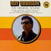 Roy Orbison - The Original Sound (Sun Records 70th / Alternate / Remastered 2022) (2022) Hi Res