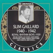 Slim Gaillard - The Chronological Classics: 1940-1942 (1994)
