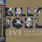 Billy Joel - Live Through the Years (Japan Edition) (2023)
