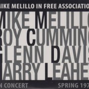 Mike Melillo - Mike in Free Association (Live in Concert, Spring 1974) (2021)