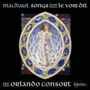 Orlando Consort - Machaut: Songs from Le Voir Dit (Complete Machaut Edition 1) (2013) [Hi-Res]