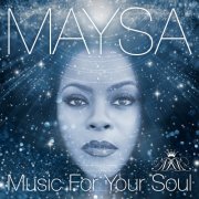 Maysa - Music for Your Soul (2023)