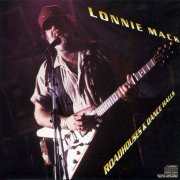 Lonnie Mack - Roadhouses & Dance Halls (1988) {US 1st Press} CD-Rip