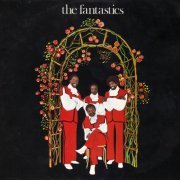 The Fantastics - The Fantastics (1971/2019)