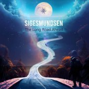 Sigesmundsen - The Long Road Ahead (2024)