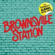 Brownsville Station - The Complete Albums 1970-1975 (2020)