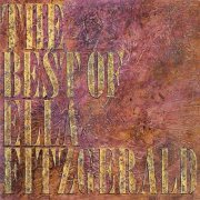Ella Fitzgerald - The Best Of Ella Fitzgerald (1988)