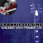 Frankie Lee Sims - Walking With Frankie Lee (2011)