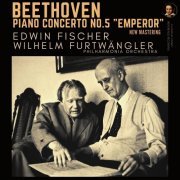Edwin Fischer - Beethoven: Piano Concerto No. 5 "Emperor" by Edwin Fischer (2022) Hi-Res