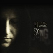 Gergo Borlai - The Missing Song (2020)