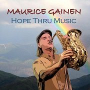 Maurice Gainen - HOPE THRU MUSIC (2024)