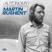 VA - Autonomy (The Productions Of Martin Rushent) (2023)