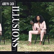 Adreyn Cash - Illusions (2019)