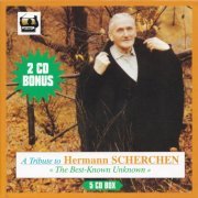 Hermann Scherchen - A Tribute to Hermann Scherchen: he Best-Known Unknown (1996)