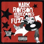 Mark Ronson - Here Comes The Fuzz (2003)