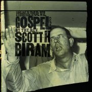 Scott H. Biram - Sold Out to the Devil: A Collection of Gospel Cuts by the Rev. Scott H. Biram (2019)