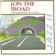 VA - On The Road - Jazz II (1989)