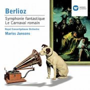Mariss Jansons - Berlioz: Symphonie fantastique, Op. 14 & Le carnaval romain, Op. 9 (1992)