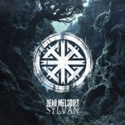 Dead Melodies - Sylvan (2024)