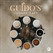 VA - Guido's Lounge Cafe, Vol. 10 (2023)