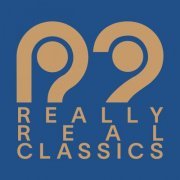 VA - Really Real Classics (2022)