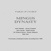 Mingus Dynasty - Fables of Faubus (2021)