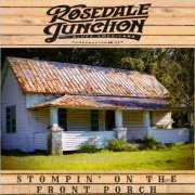 Rosedale Junction - Stompin' On The Front Porch (2021)