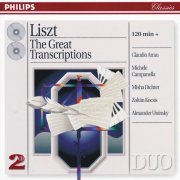 Claudio Arrau, Michele Campanella, Misha Dichter, Zoltán Kocsis, Alexander Uninsky - Liszt: The Great Transcriptions (1997) CD-Rip