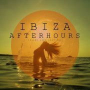 Ibiza Afterhours, Island Life, Pt. 1 (2014)