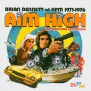 Brian Bennett - Brian Bennett at KPM 1973-1976 Aim High (2004)