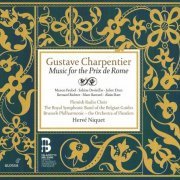 Hervé Niquet - Gustave Charpentier: Music for the Prix de Rome (2011) CD-Rip