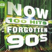 VA - Now 100 Hits Forgotten 90s [5CD] (2019)