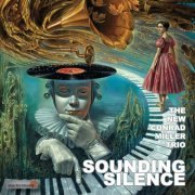 The New Conrad Miller Trio - Sounding Silence (2018)