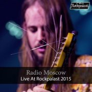 Radio Moscow - Live at Rockpalast (Live in Bonn, 2015) (2020)
