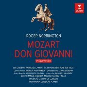 Andreas Schmidt, Amanda Halgrimson, London Classical Players & Sir Roger Norrington - Mozart: Don Giovanni, K. 527 (Prague Version) (2022)