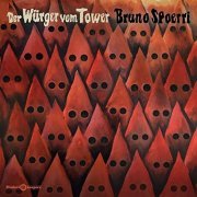 Bruno Spoerri - Der Würger vom Tower (2021) [Hi-Res]