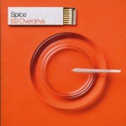 Spice - 69 Overdrive (2005)