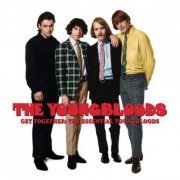 The Youngbloods - Get Together: The Essential Youngbloods (2002)