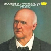 Karl Bohm, Wiener Philharmoniker - Bruckner: Symphonies Nos. 7 and 8 (1976/2011) [SACD]